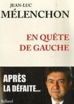 En_qute_de_gauche_jl_melanchon_4